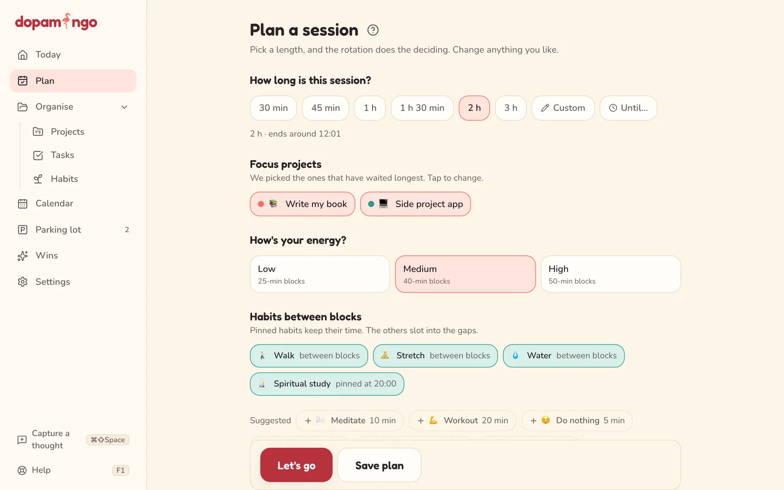 The Plan screen: pick a session length and the blocks fill in to fit.
